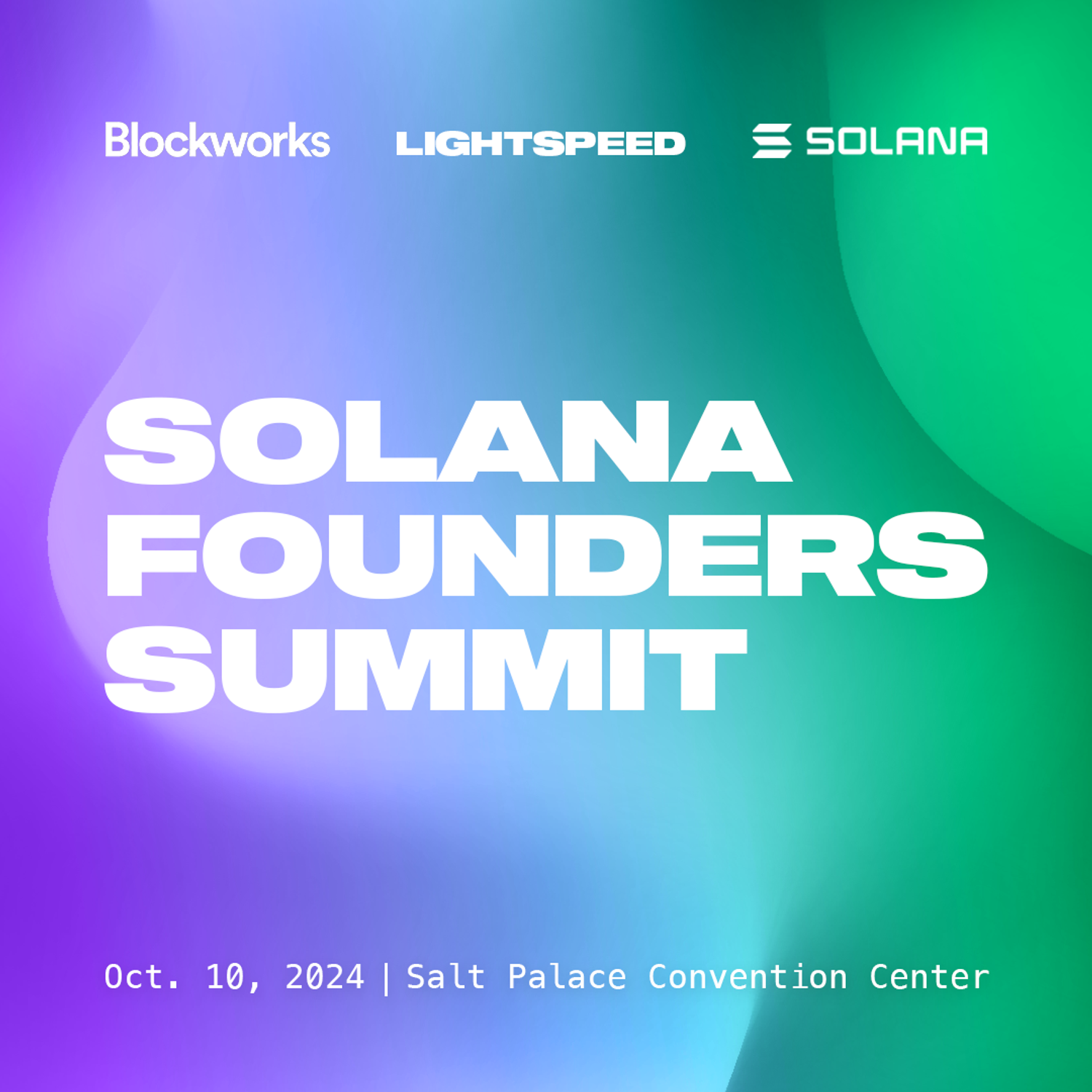 Solana Founders Summit