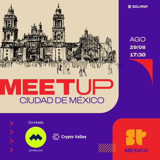 Solana Meetup - CDMX