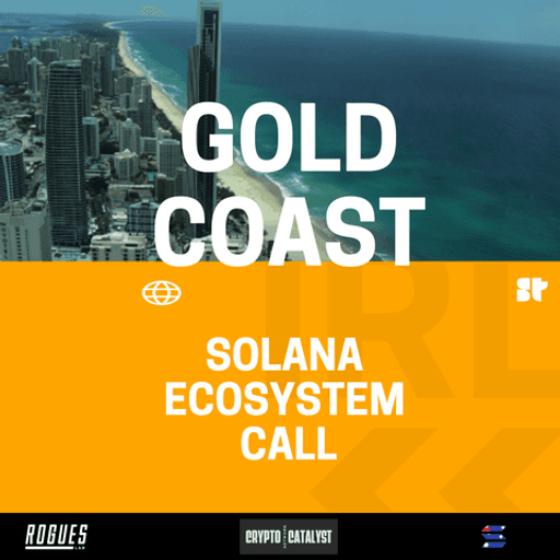 Gold Coast Solana Ecosytem Call IRL